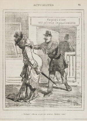 Eine eher skeptische Reaktion auf den Impressionismus: Amédée Charles Henri de Noé, Künstlername Cham (1819-1879), Madame! Cela ne serait pas prudent. Retirez-vous!, 1877