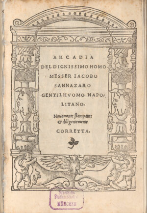 Jacopo Sannazaro, Arcadia, Venedig: Niccolò and Vincenzo di Paolo, 1524, Bayerische Staatsbibliothek, München